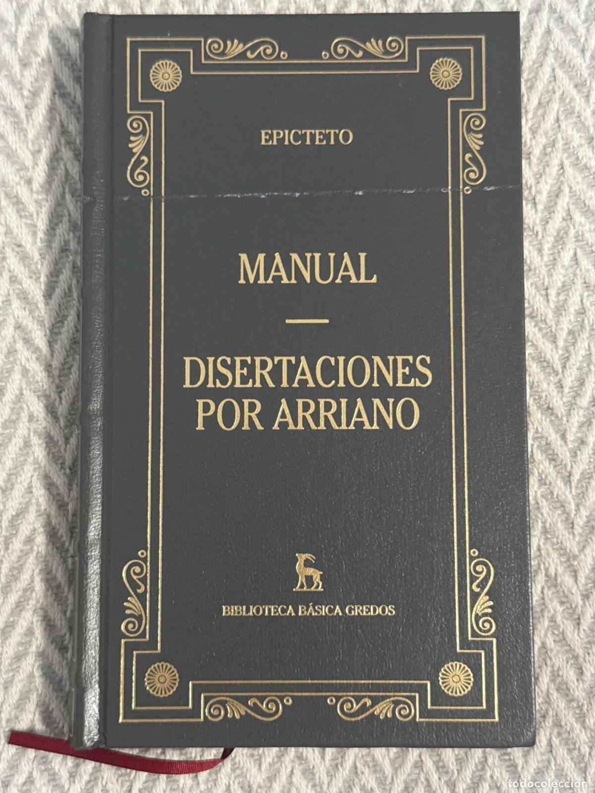 Libros: Manual. Disertaciones por Arriano. Biblioteca cl&aacute;sica Gredos 97 - Epicteto