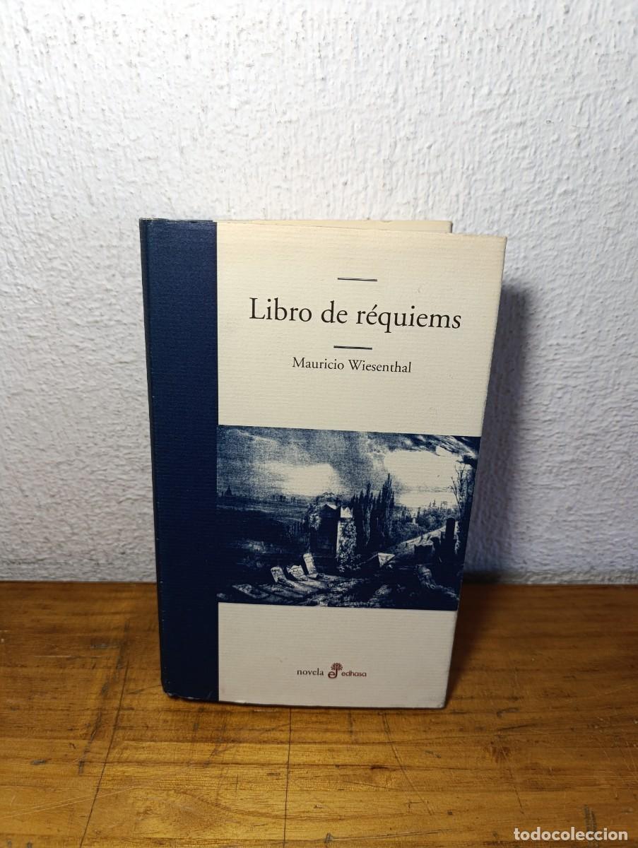 B&uuml;cher: Libro de r&eacute;quiems - Mauricio Wiesenthal