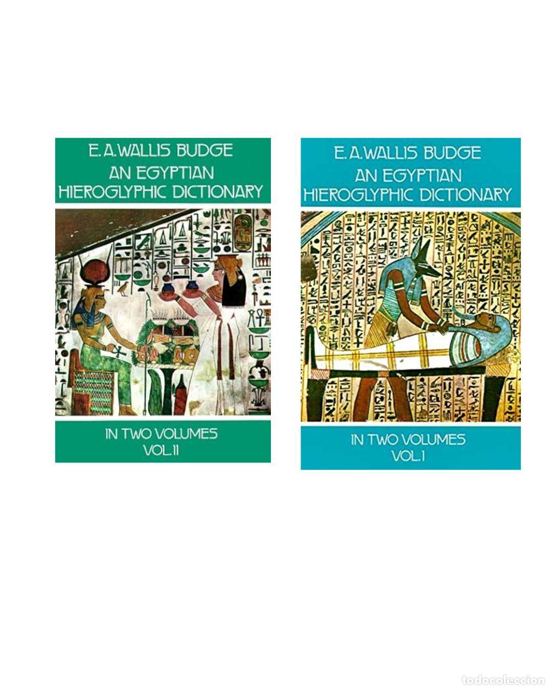 Libros: An Egyptian Hieroglyphic Dictionary, Vol. 1 Y 2 - Budge, Sir Ernest Alfred Thompson Wallis