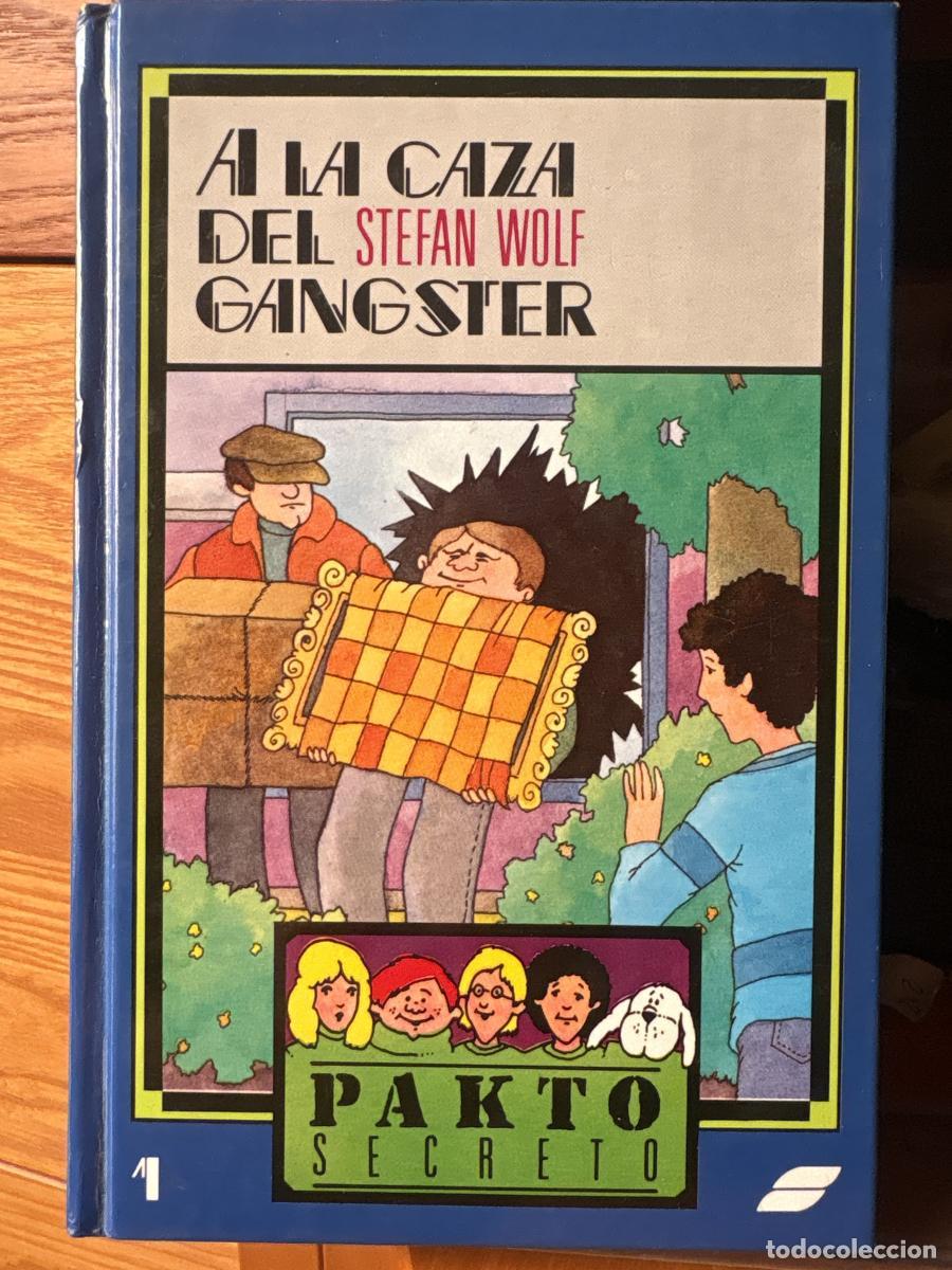 Libros: Colecci&oacute;n pakto secreto. A la caza del Ganster volumen 1 - Stefan Wolf tdk367