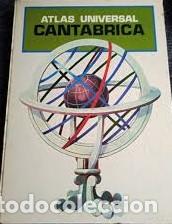 Libros: Atlas universal Cant&aacute;brica