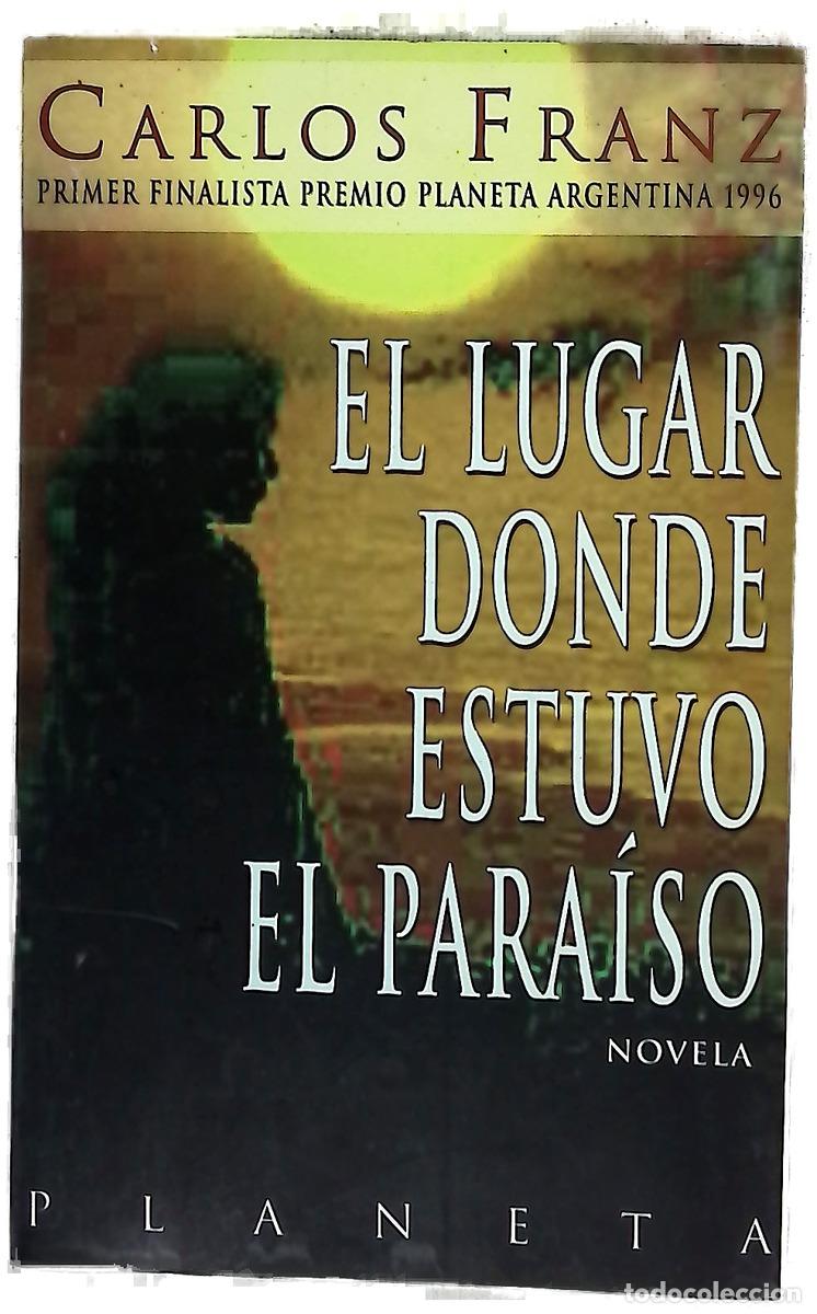 Libros: El lugar donde estuvo el para&iacute;so