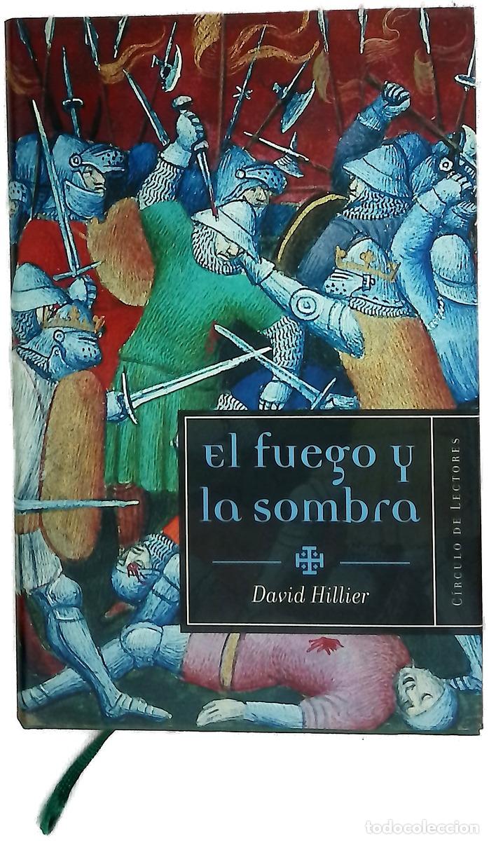 Libros: El fuego y la sombra la venganza de Isabel de Clairmont