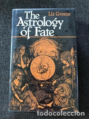 Libros: The astrology of fate (a first printing) - Liz Greene