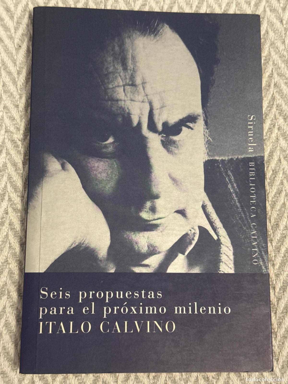 Livres: Seis propuestas para el pr&oacute;ximo milenio - Italo Calvino