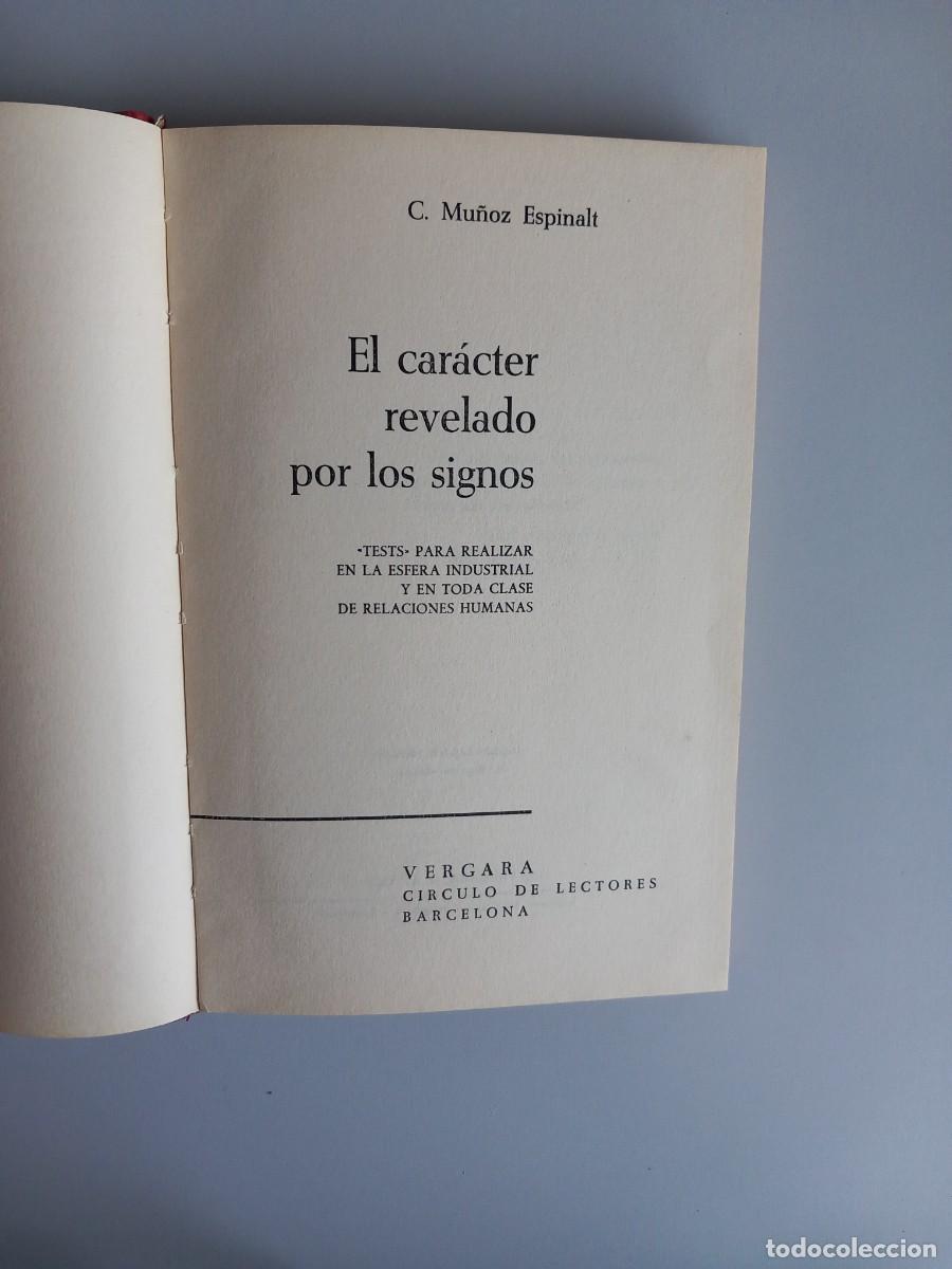 Libros: EL CAR&Aacute;CTER REVELADO POR LOS SIGNOS. Mu&ntilde;oz Espinalt. Vergara