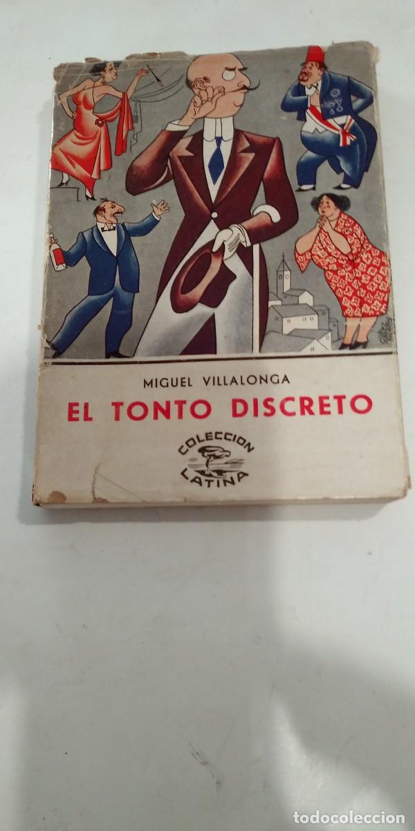 Libros: El tonto discreto Miguel Villalonga