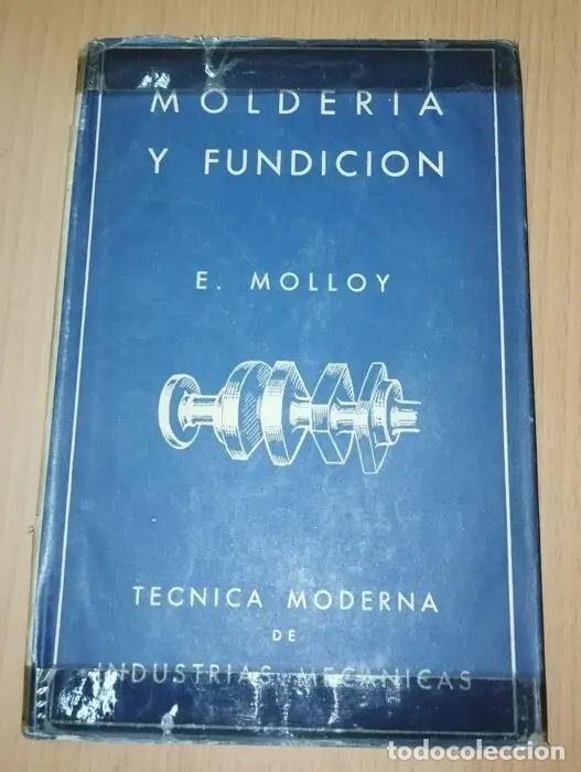 Livros em segunda m&atilde;o: Molder&iacute;a y fundaci&oacute;n - MOLLOY, E.