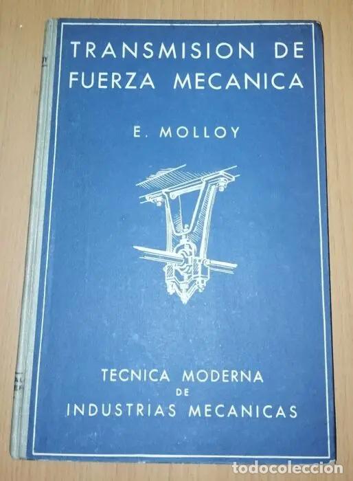 Livros em segunda m&atilde;o: Trasmisi&oacute;n de fuerza mec&aacute;nica - MOLLOY, E.
