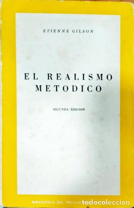 Libros: El realismo met&oacute;dico - GILSON, ETIENNE