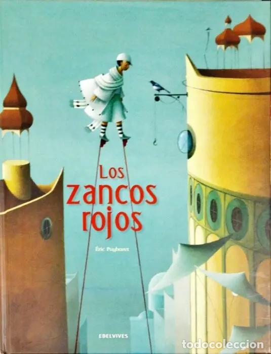 Libros: Los zancos rojos - PUYBARET, &Eacute;RIC
