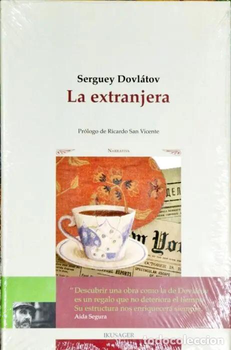 Libros: La extranjera - DOVL&Aacute;TOV, SERGUEY - Foto 1
