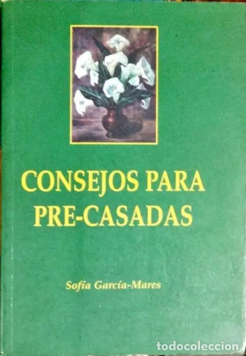 Libros: Consejos para pre-casadas - GARC&Iacute;A-MARES SOF&Iacute;A