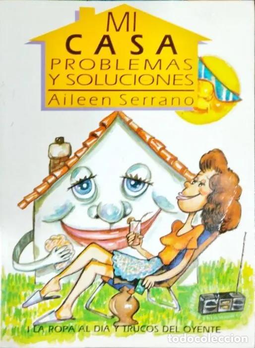 Libros: Mi casa, problemas y soluciones - SERRANO, AILEEN - Foto 1