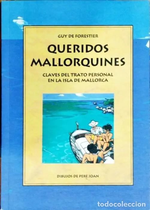 Libros: Queridos mallorquines - DE FORESTIER, GUY