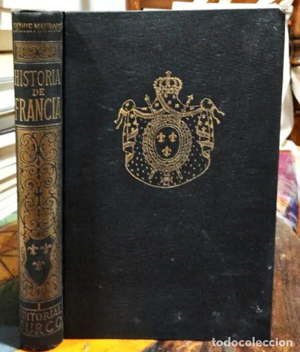 Libros: Historia de Francia Tomo I - MAUROIS, ANDR&Eacute;