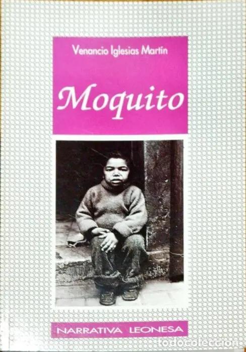 Libros: Moquito - IGLESIAS MART&Iacute;N, VENANCIO