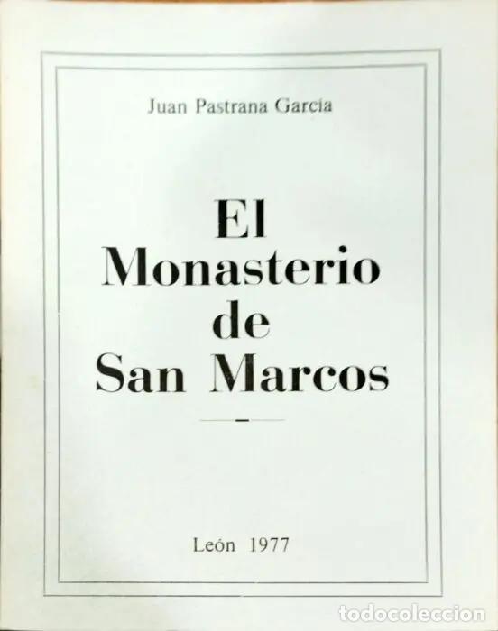 Libros: El monasterio de San Marcos - PASTRANA GARC&Iacute;A, JUAN