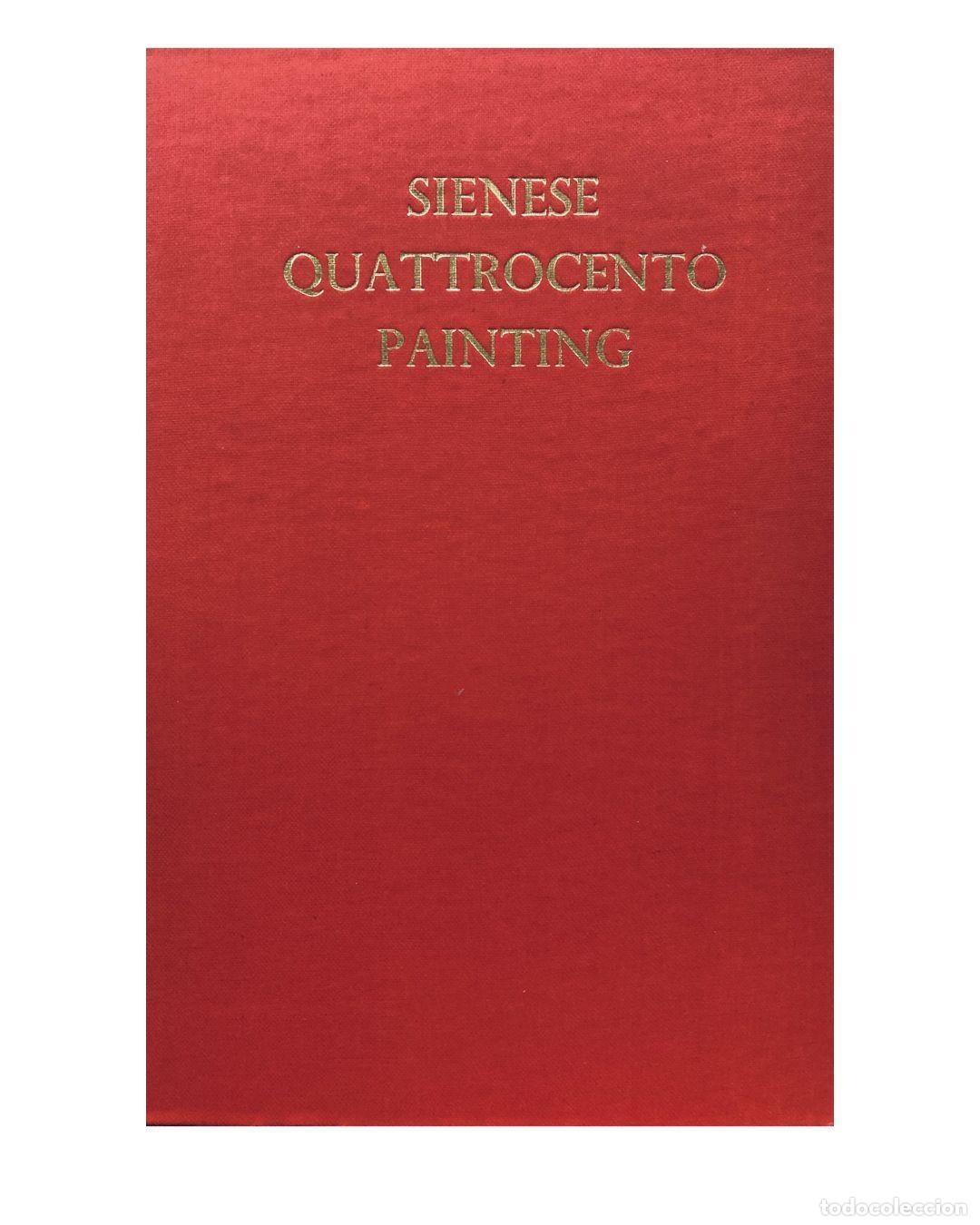 Libros: Sienese quattrocento painting. - POPE-HENNESSY, John.
