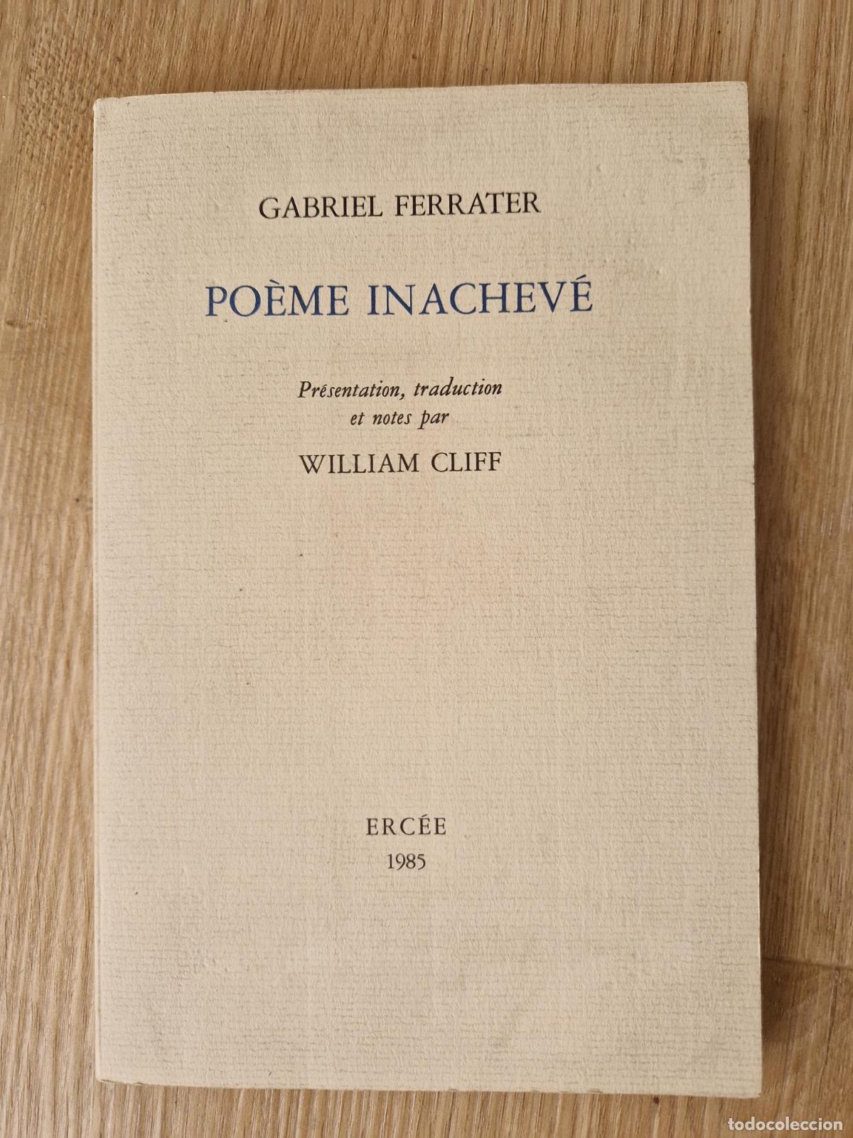 Libros: Po&egrave;me Inachev&eacute; (Descatalogat) - Gabriel Ferrater