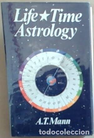 Libros: Life - Time Astrology - A.T. Mann