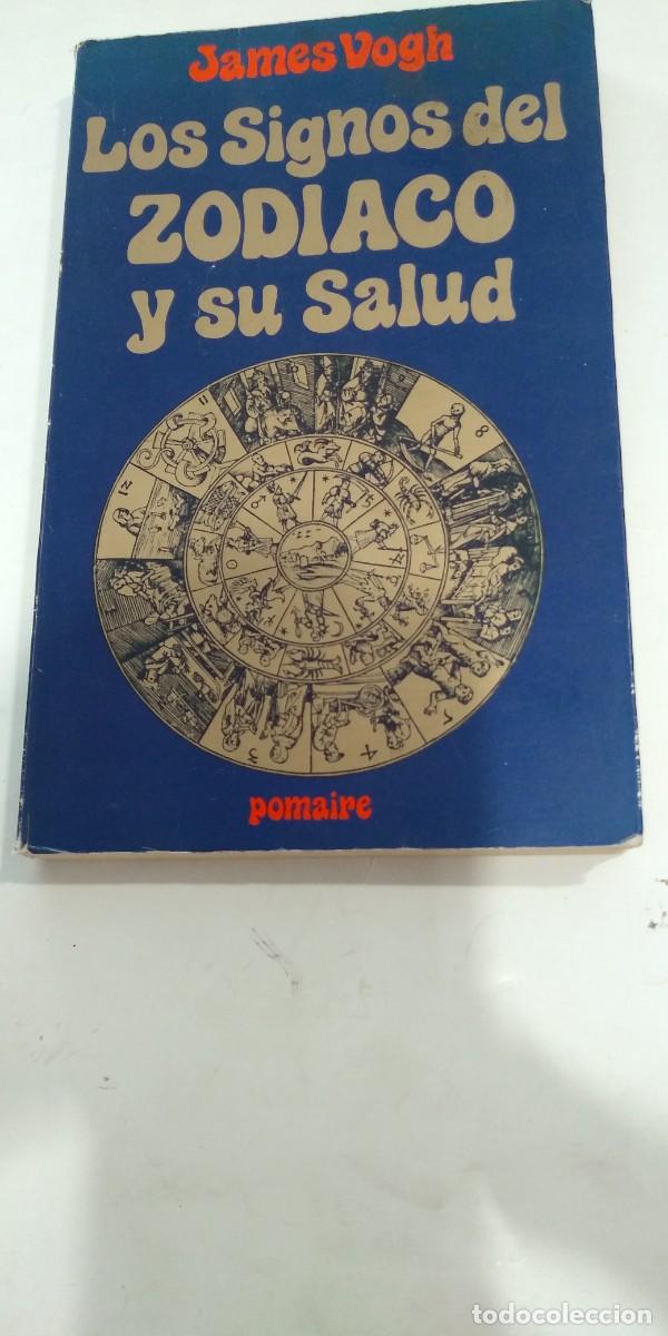 Libros: Los signos del zodiaco y su salud James Vogh