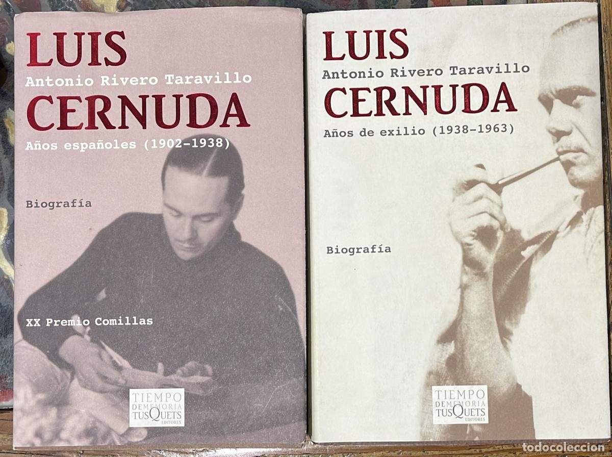 Libri di seconda mano: Luis Cernuda. Biograf&iacute;a. 2 vols - Antonio Rivero Taravillo.