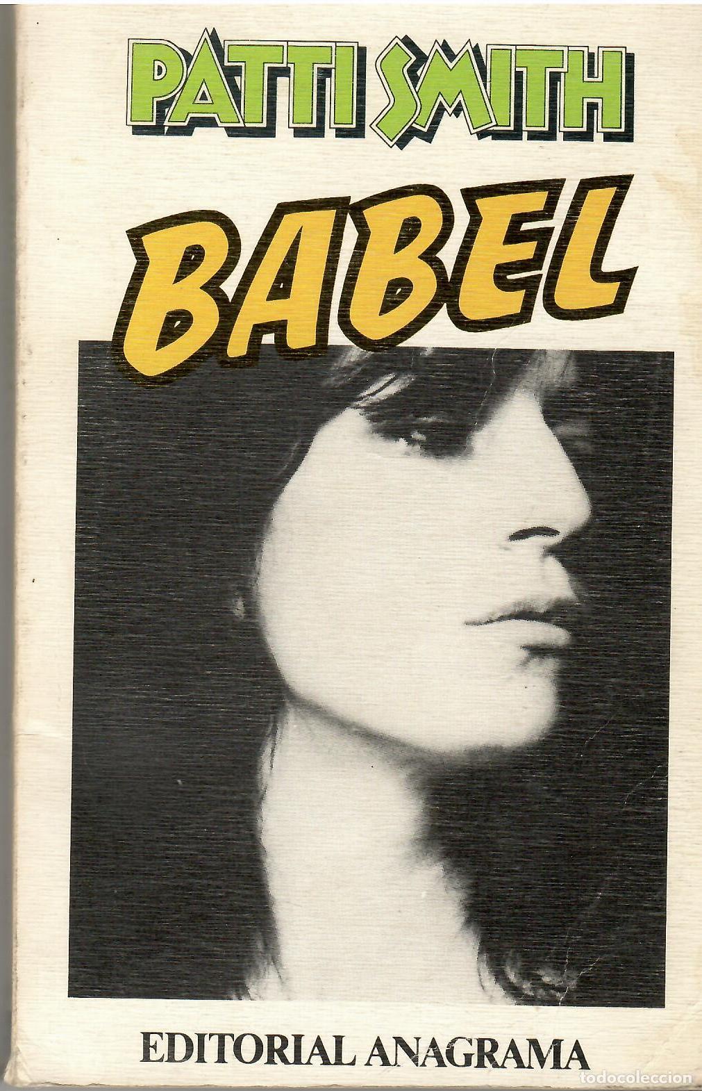 Libri di seconda mano: Babel. - Patti Smith.