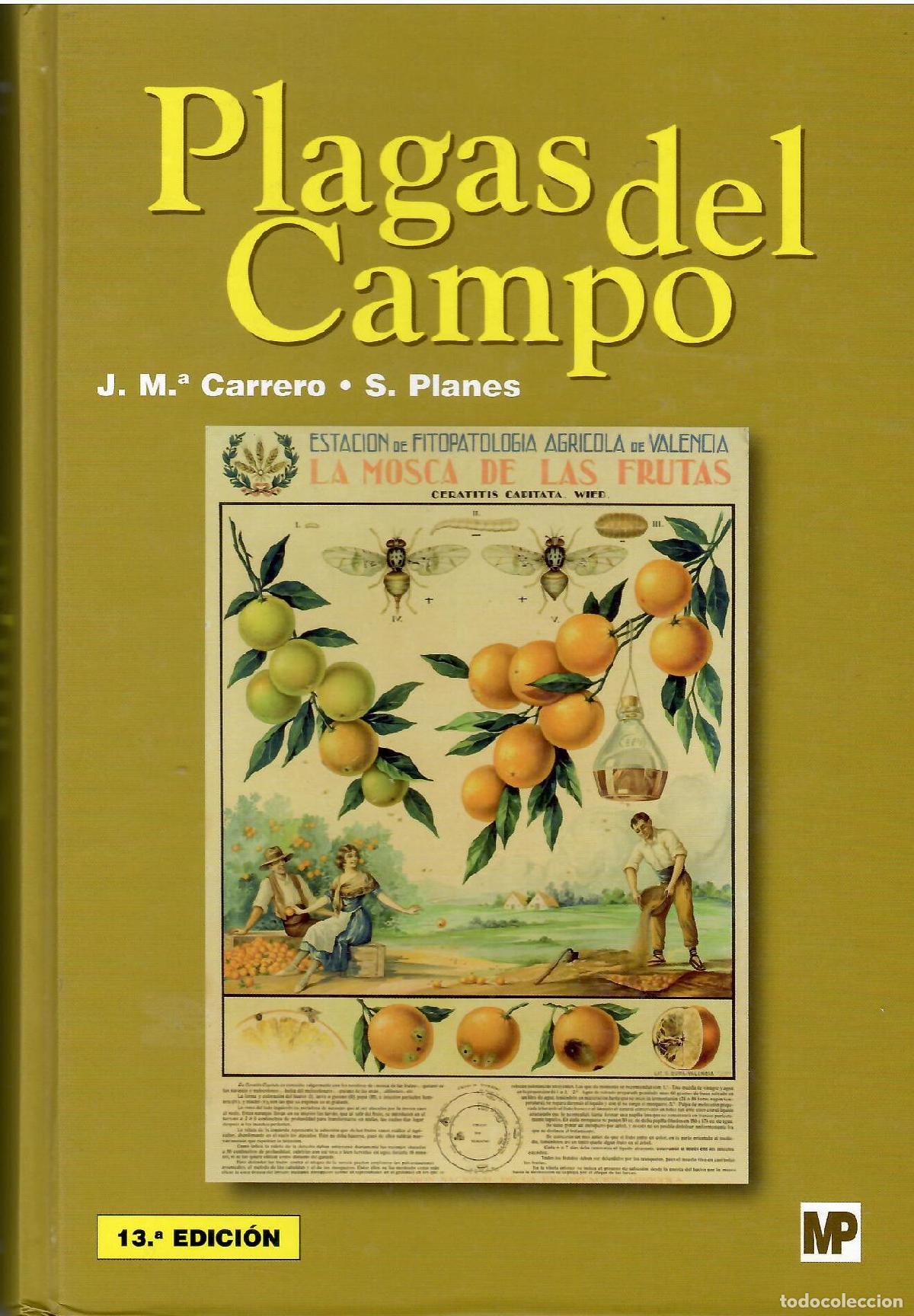 Libros: Plagas del campo. - J. M.&ordf; Carrero. S. Planes.