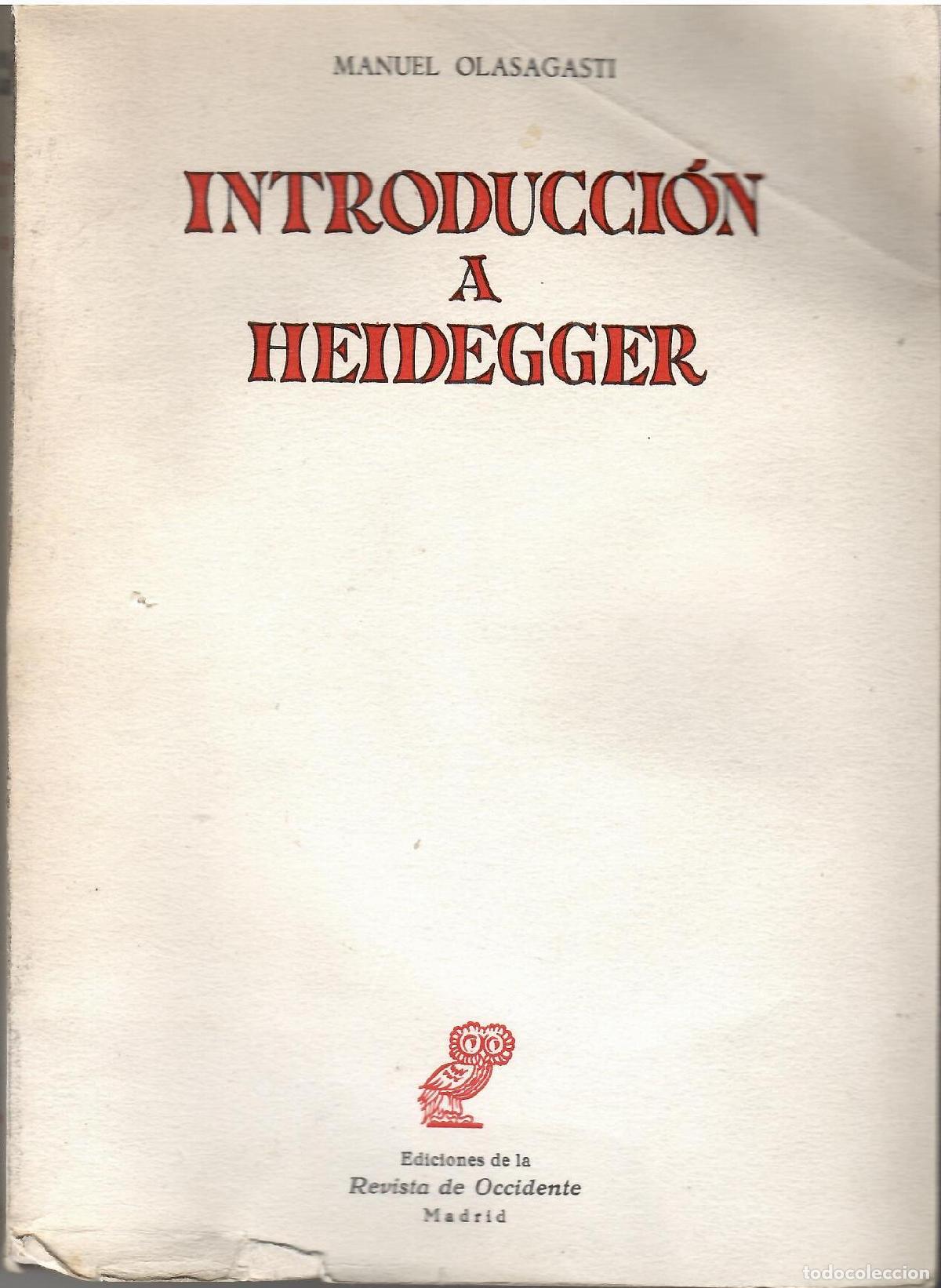 Libros: Introducci&oacute;n a Heidegger. - Manuel Olasagasti. - Foto 1