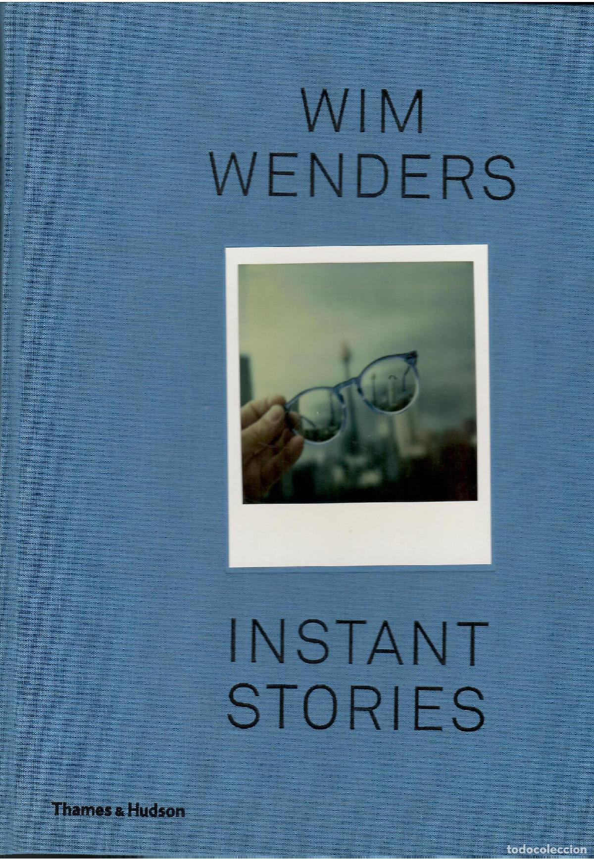 Libros: Instant Stories. - Wim Wenders.