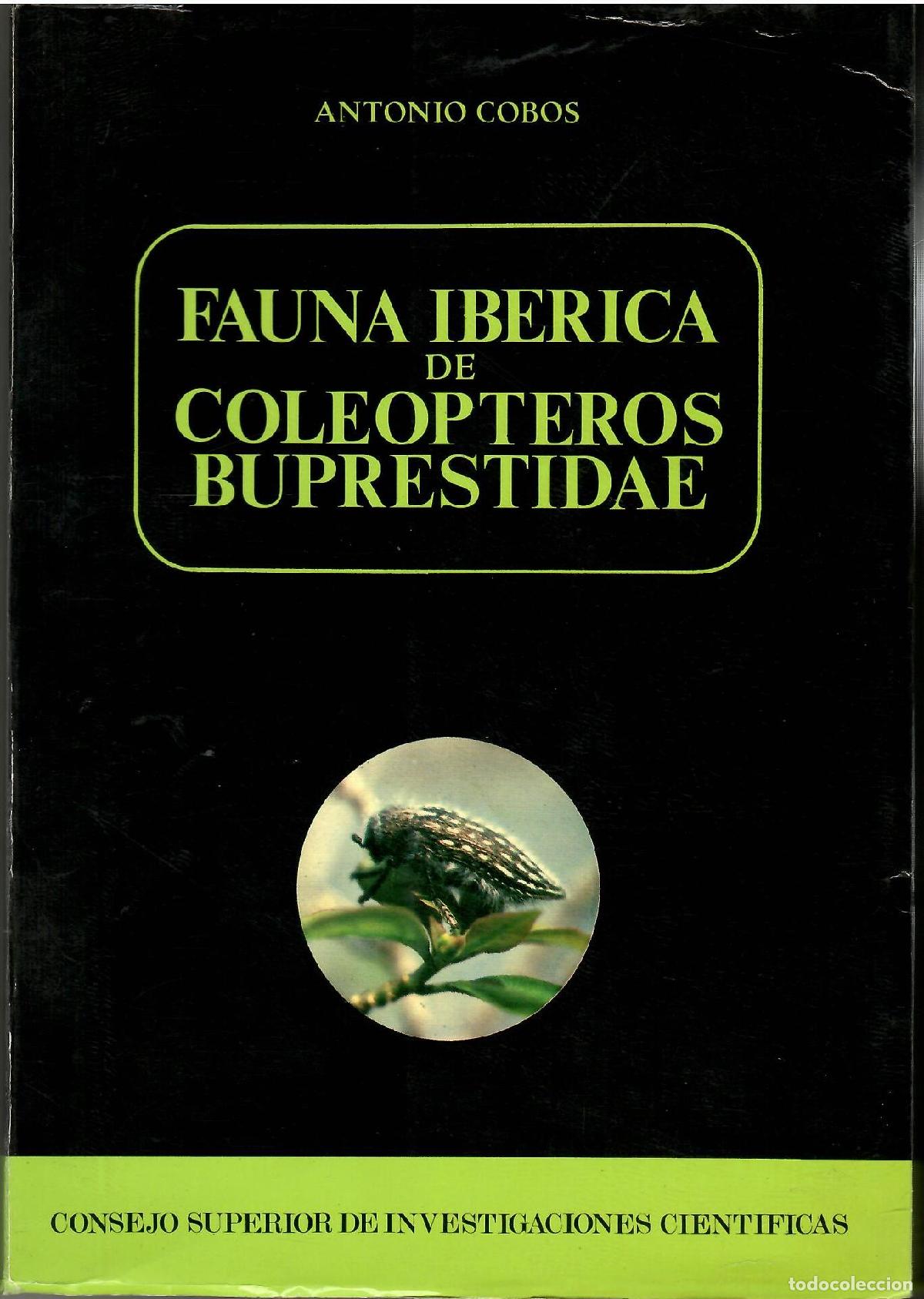 Libros: Fauna Ib&eacute;rica de cole&oacute;pteros buprestidae. - Antonio Cobos.
