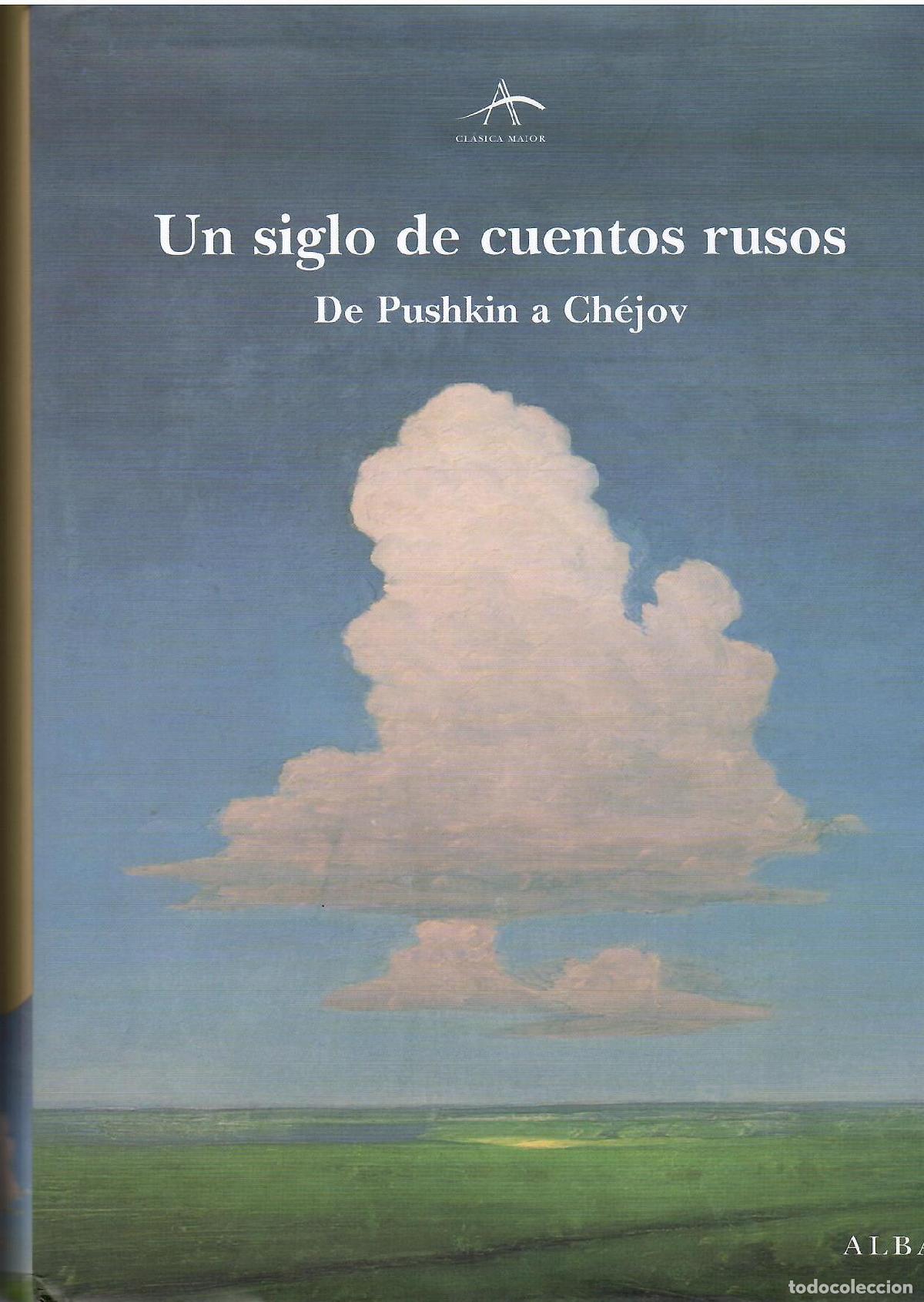 Libros: Un siglo de cuentos rusos. De Pushkin a Ch&eacute;jov. - VVAA.