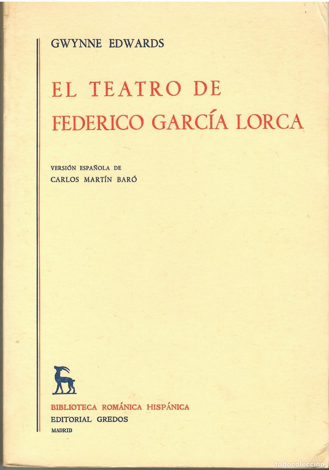 Libros: El teatro de Federico Garc&iacute;a Lorca. - Gwynne Edwards.