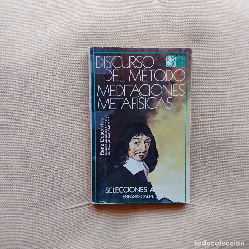 Libros: Discurso del m&eacute;todo / Meditaciones metaf&iacute;sicas - Ren&eacute; Descartes