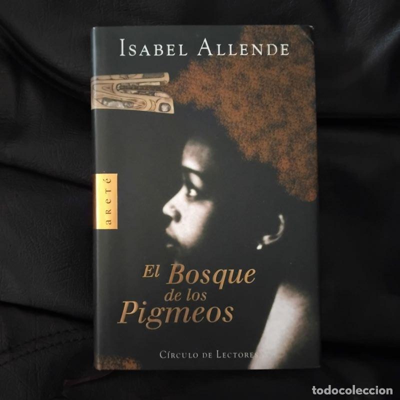 Libros: El bosque de los pigmeos - Isabel Allende
