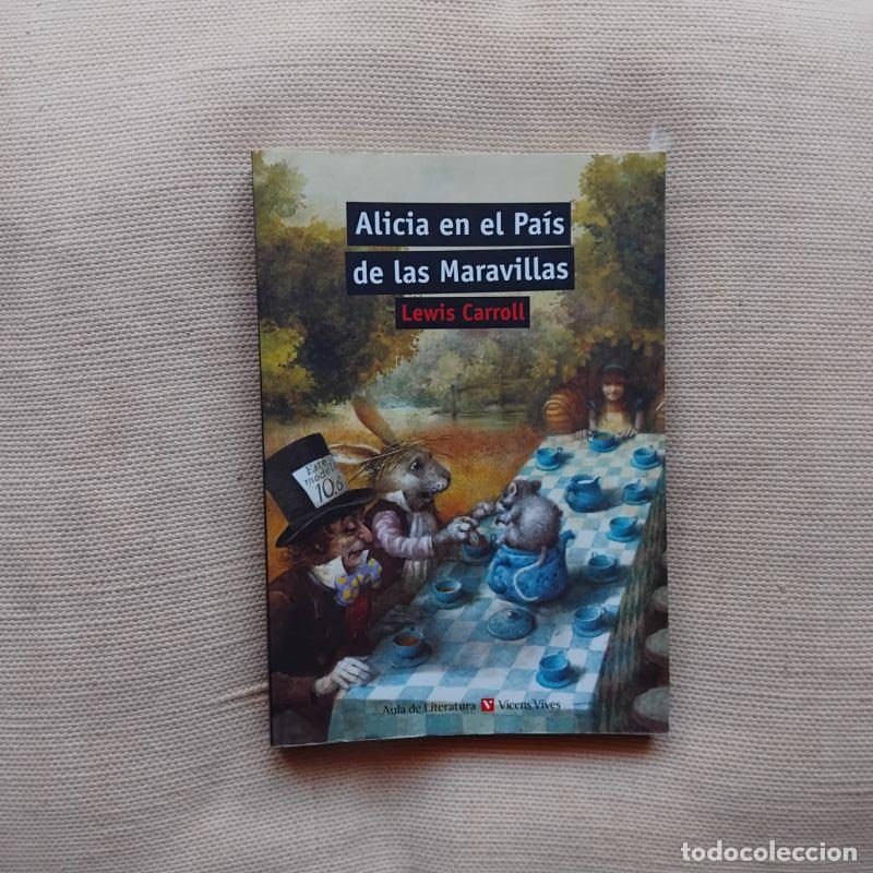B&uuml;cher: Alicia en Pa&iacute;s de las Maravillas - Lewis Carroll