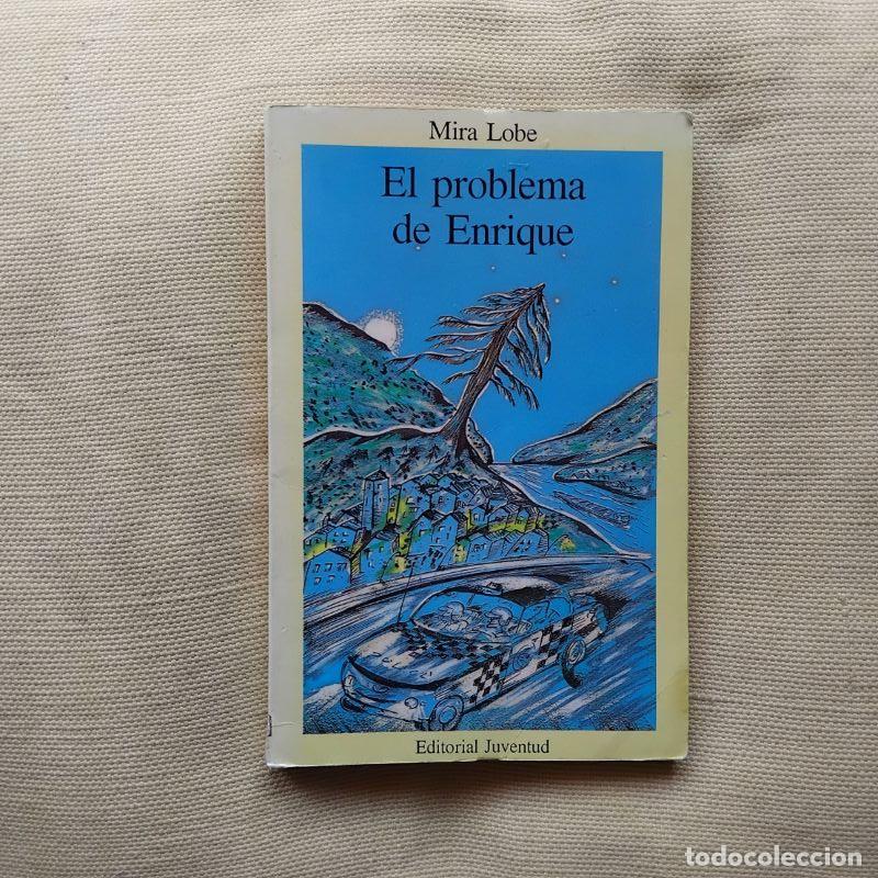 books: El problema de Enrique - Mira Lobe