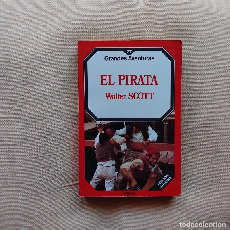 Libri di seconda mano: El pirata - Walter Scott