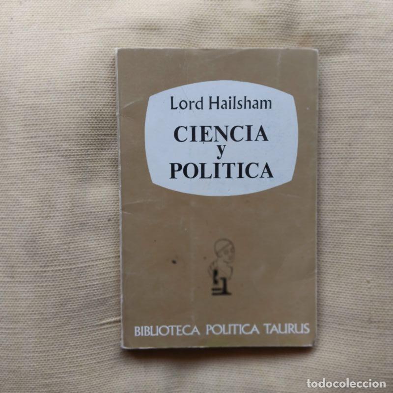 B&uuml;cher: Ciencia y pol&iacute;tica - Lord Hailsham