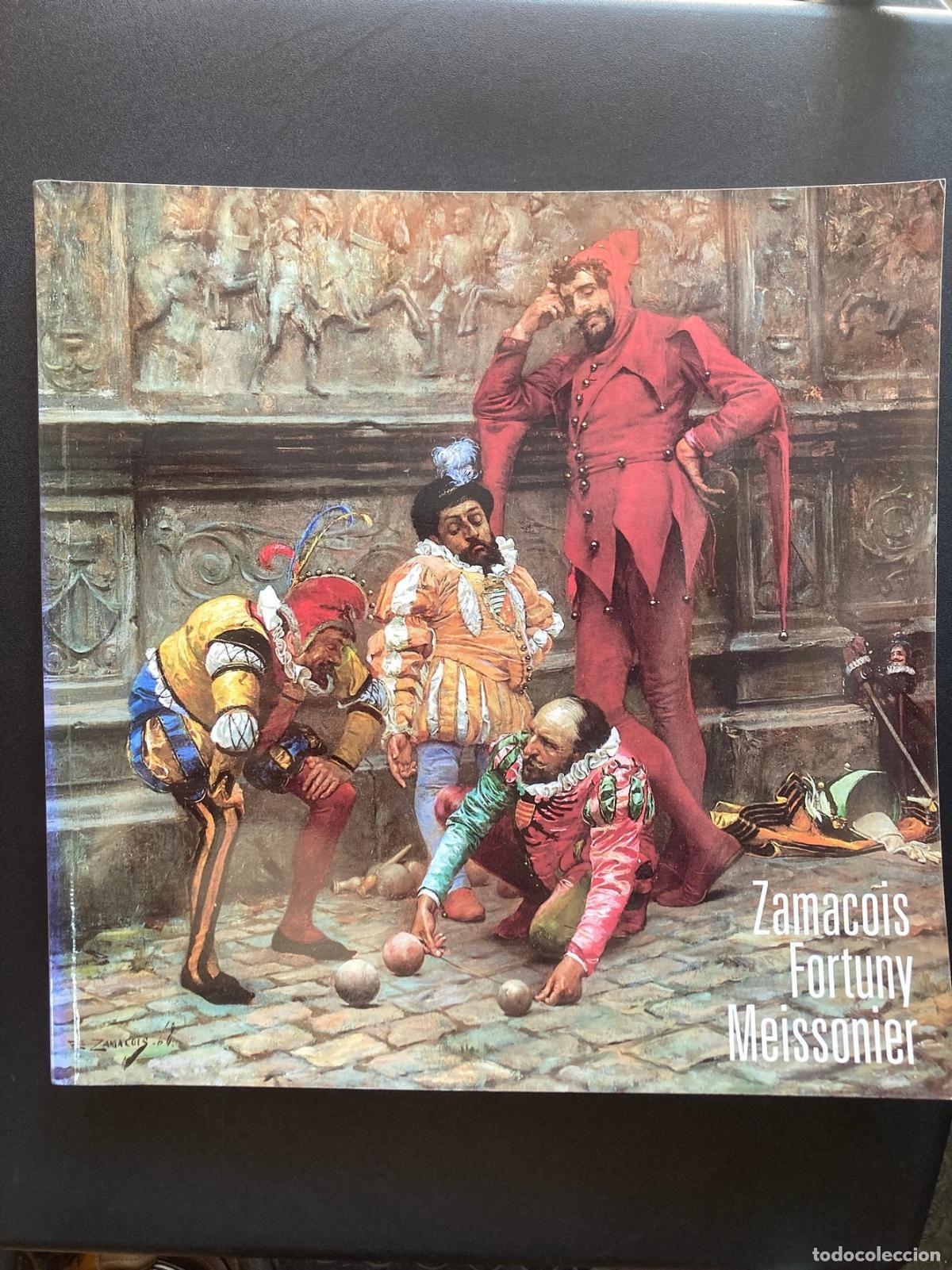 B&uuml;cher: Zamacois. Fortuny. Meissonier. Isabelle Collet et al. - Zamacois. Fortuny. Meissonier