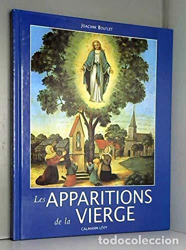 Libros: Les apparitions de la Vierge - Bouflet, Joachim