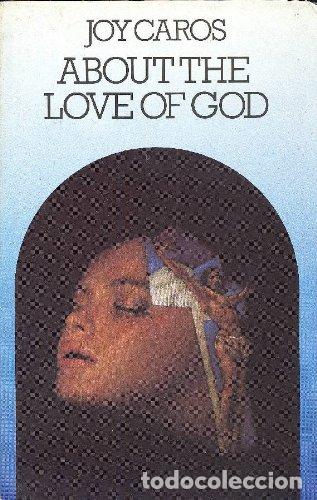 Libros: About the Love of God - Caros, Joy / Link, Lorraine