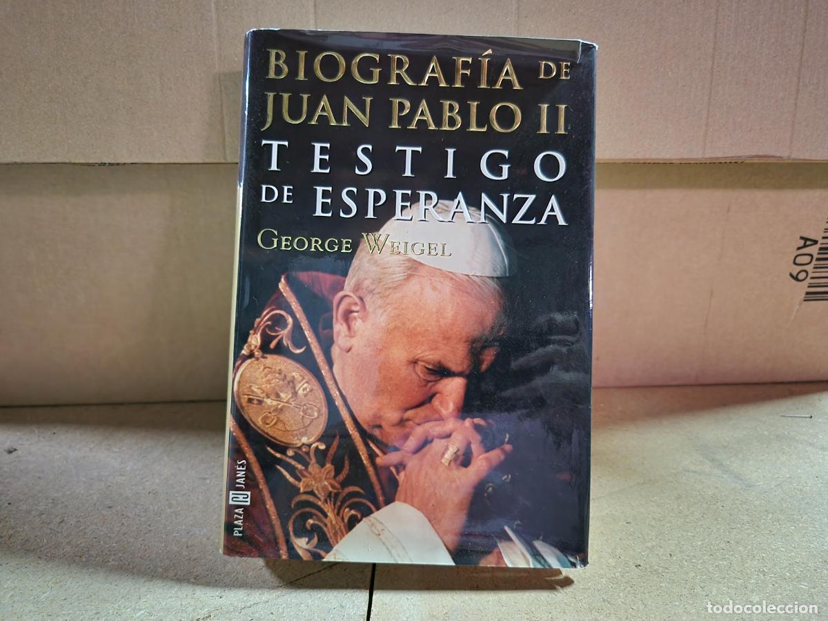 Libros: BIOGRAFIA DE JUAN PABLO II. TESTIGOS DE ESPERANZA. GEORGE WEIGEL.