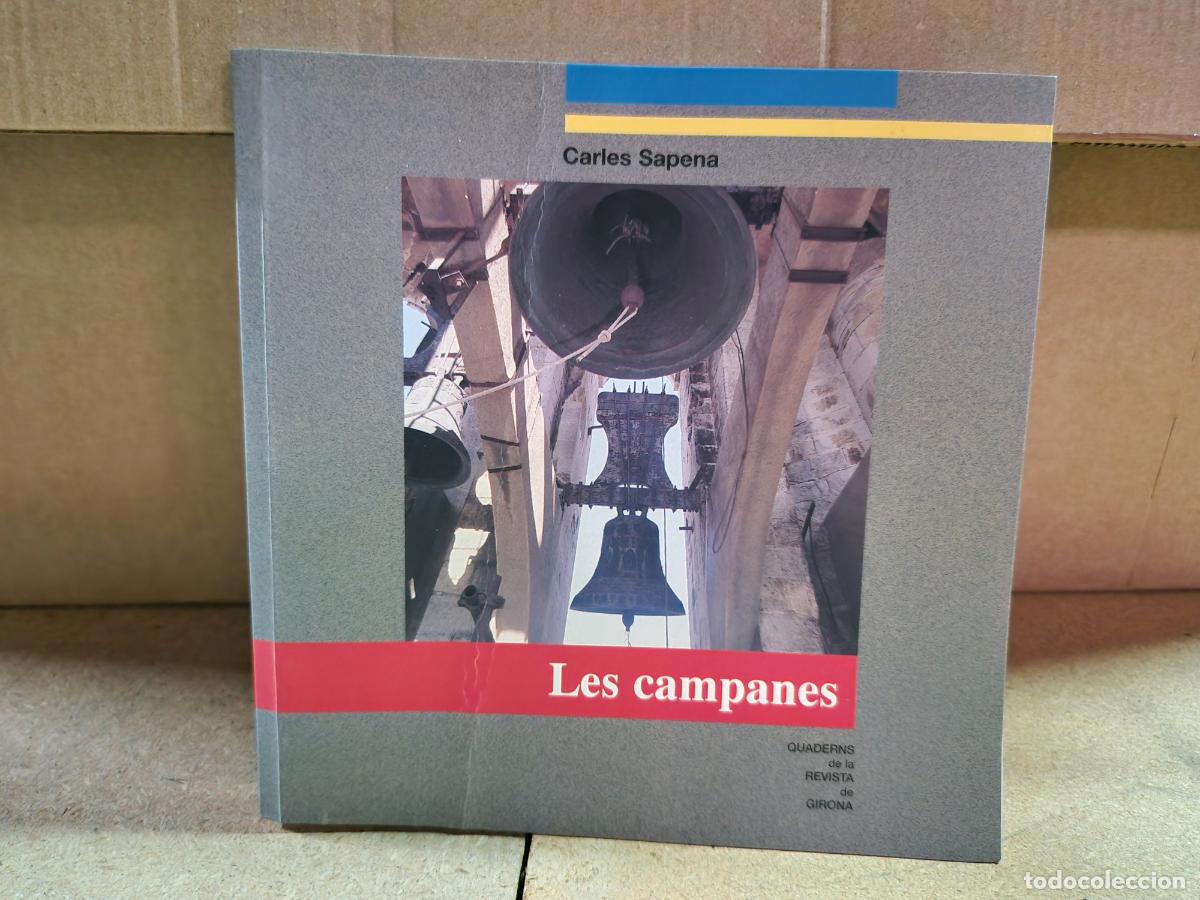 Libros: CARLES SAPENA. LES CAMPANES.