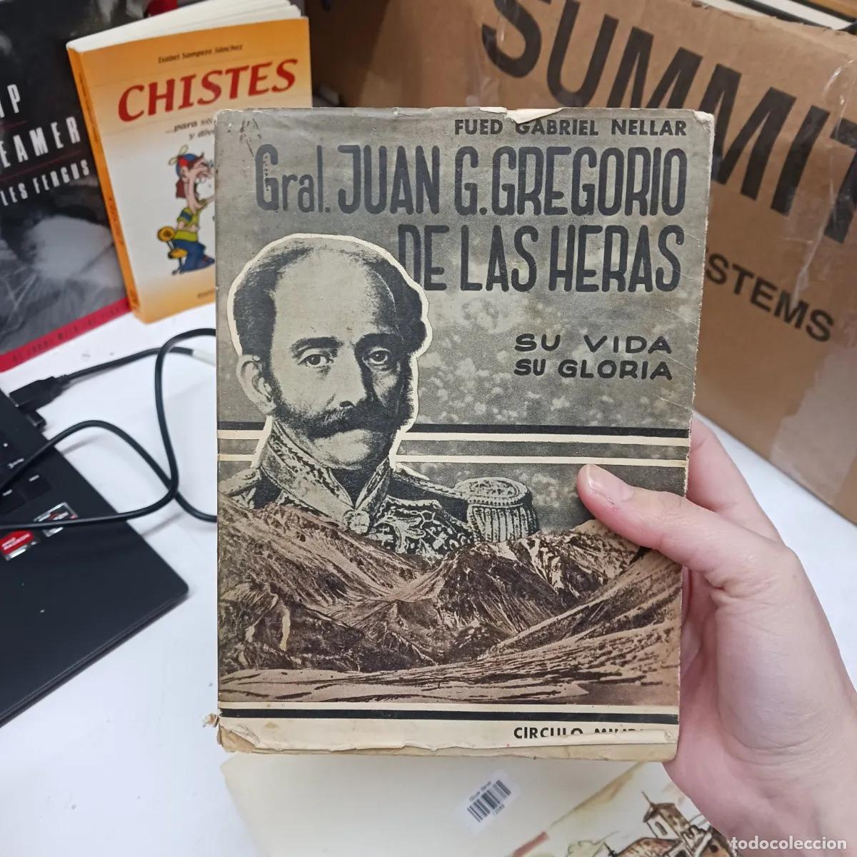 books: Gral. Juan G. Gregorio de las Heras (det.) - Fued Gabriel Nellar