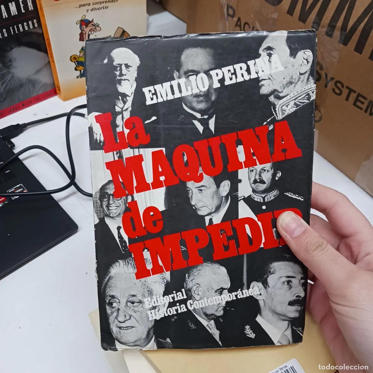 books: La maquina de impedir - Emilio Perina