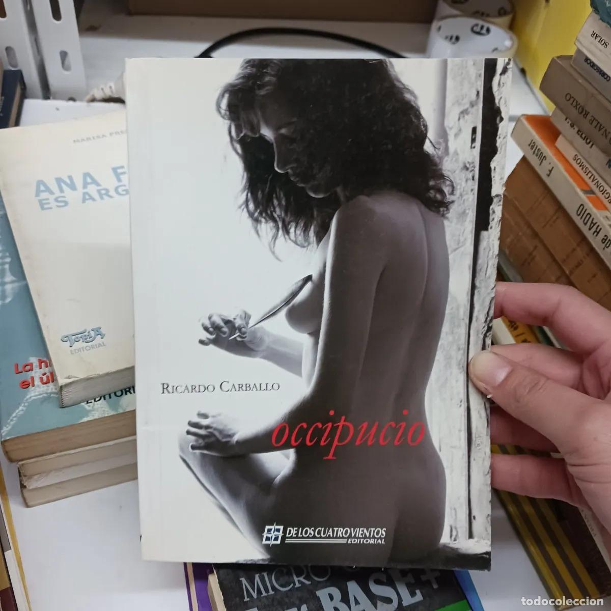 Libri di seconda mano: Occipucio - Ricardo Carballo