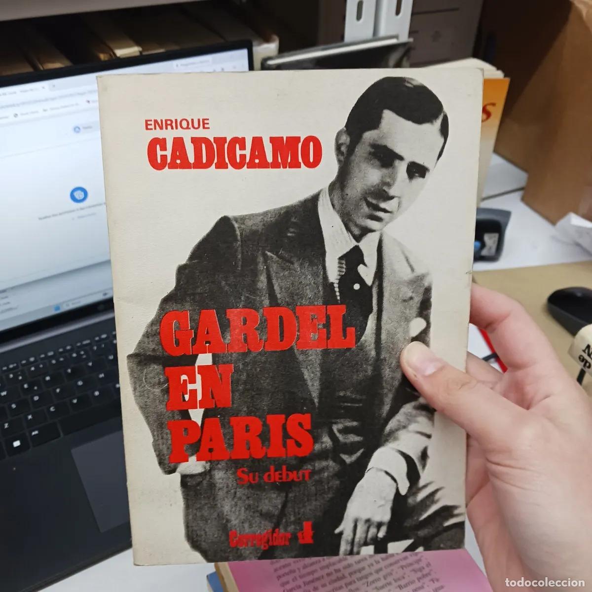 Libri di seconda mano: Gardel en Paris - Enrique Cadicamo