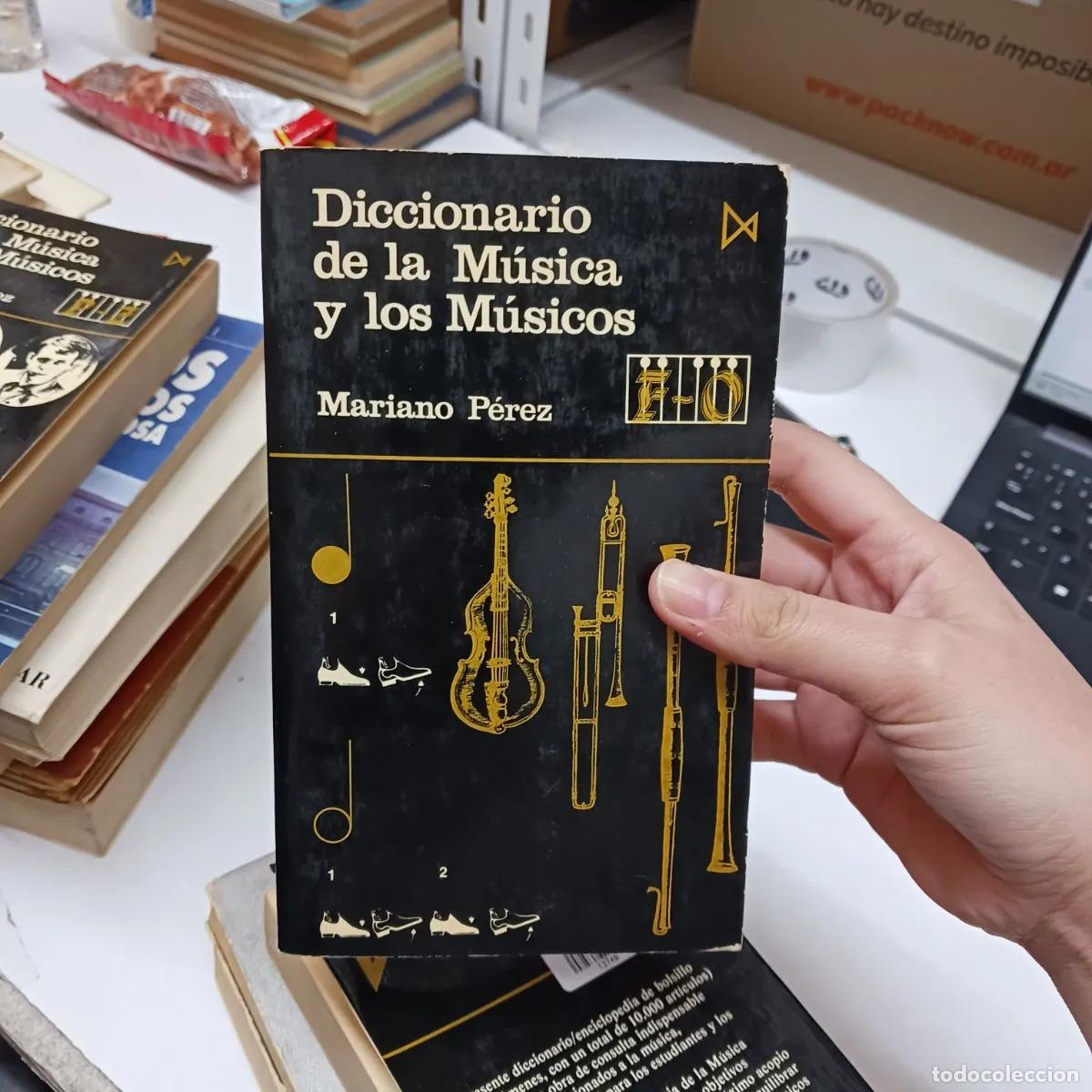 Livros em segunda m&atilde;o: Diccionario de la musica y los musicos 2 - Mariano Perez